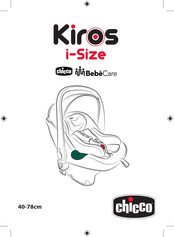 Chicco BebeCare Kiros i-Size Manual De Instrucciones