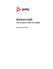 Poly Blackwire 8225 Guia Del Usuario