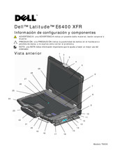 Dell Latitude E6400 XFR Información De Configuración Y Componentes