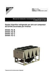 Daikin EWAH-TZ-C Manual De Instalación, Funcionamiento Y Mantenimiento