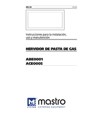 Mastro ABE0001 Instrucciones Para La Instalación, Uso Y Manutención