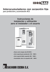 Salvador Escoda IDROGAS Instrucciones De Instalación Y Utilización Para El Instalador Y El Usuario