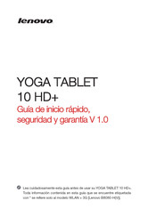 Lenovo YOGA TABLET 10 HD+ Guía De Inicio Rápido, Seguridad Y Garantía
