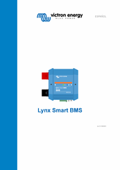 Victron energy Lynx Smart BMS Manual Del Usuario