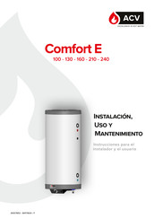 ACV Comfort E 160 Instalación Uso Y Mantenimiento