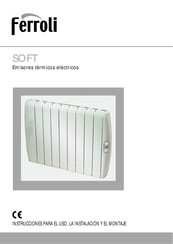 Ferroli SOFT 60 Instrucciones Para El Uso, La Instalación Y El Montaje
