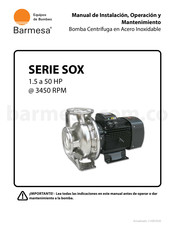 Barmesa SOX Serie Manual De Instalación, Operación Y Mantenimiento