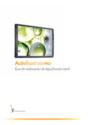 Promethean ActivBoard 500 PRO Guia De Realineacion De Lapiz/Funcion Tactil