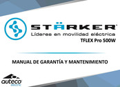 STÄRKER TFLEX Pro 500W Manual De Garantía Y Mantenimiento