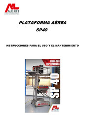 Alo Lift SP40 Instrucciones Para El Uso Y El Mantenimiento