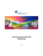 TelecomFM OneStream 3G Guía De Programación