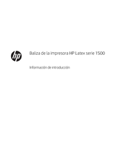 HP Latex 1500 Serie Información De Introducción