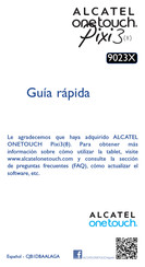 Alcatel Onetouch 9023X Guía Rápida