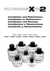 FILTERMIST FiltermistXcel2 FX6000 Instalación Y Mantenimiento