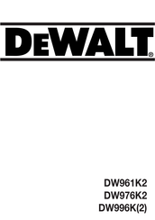 DeWalt DW996K Manual De Instrucciones