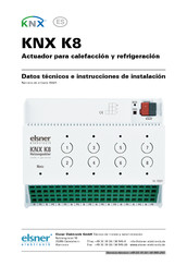 elsner elektronik KNX K8 Datos Técnicos E Instrucciones De Instalación