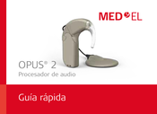 MED-EL OPUS 2 Guía Rápida