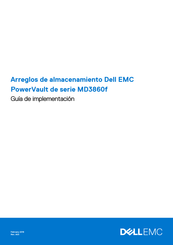 Dell EMC PowerVault MD3860f Serie Guía De Implementación