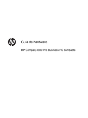 HP Compaq 4300 Pro Business Guía De Hardware