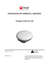 Muller Elektronik GNSS AG-200 Instrucciones De Instalación Y  Operación