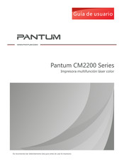 Pantum CM2200 Serie Guía De Usuario