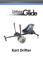 URBANGLIDE Kart Drifter Manual Del Usuario