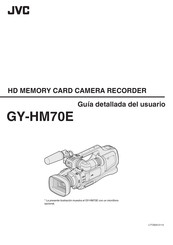 JVC GY-HM70E Guía Detallada Del Usuario