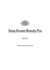 snep Dream Beauty Pro Manual