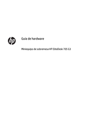 HP EliteDesk 705 G3 SFF Guía Del Usario