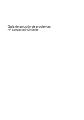 HP Compaq dx7400 Serie Guía De Solución De Problemas