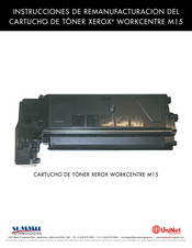 Xerox WORKCENTRE M15 Instrucciones De Remanufacturacion