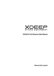 XDEEP STEALTH 2.0 Manual Del Usuario