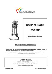 Kremlin Rexson AIRLESS 40-25 WB Desmontaje/Montaje