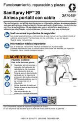 Graco SaniSpray HP 20 Funcionamiento, Reparación Y Piezas