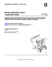 Graco ToughTek S340e Operación, Reparación Y Repuestos