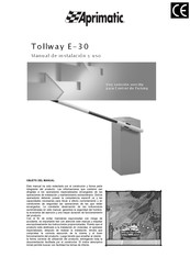 Aprimatic Tollway E-30 Manual De Instalacion Y Uso