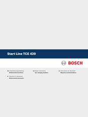 Bosch Start Line TCE 420 Instructions De Réparation