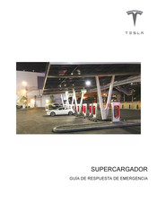 Tesla SUPERCARGADOR Guía De Respuesta De Emergencia