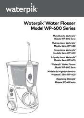 Waterpik WP-600 Serie Guia De Inicio Rapido