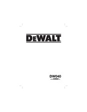 DeWalt DW040 Manual Del Usuario