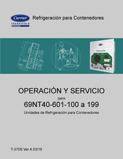 United Technologies Carrier TRANSICOLD 69NT40-601-100 Operación Y Servicio