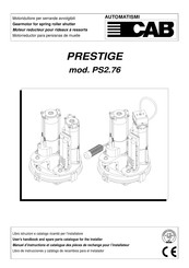 Automatismi CAB PRESTIGE PS2.76 Manual De Instrucciones