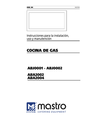 Mastro ABA2002 Instrucciones Para La Instalación, Uso Y Manutención