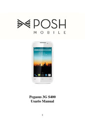 Posh Mobile Pegasus 3G S400 Manual Del Usuario