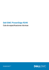 Dell PowerEdge R240 Guía De Especificaciones Técnicas