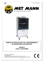 Met Mann AXIAL COOLER 8000 Manual De Instalación, Uso Y Mantenimiento