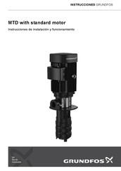 Grundfos MTD Serie Instrucciones De Instalación Y Funcionamiento