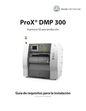 3D Systems ProX DMP 300 Instrucciones Originales