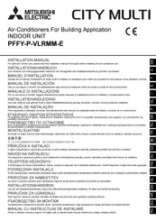 Mitsubishi Electric PFFY-P32VLRMM-E Manual De Instalación