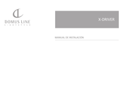 DOMUS LINE X-DRIVER 60 Manual De Instalación